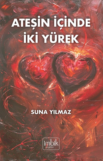 Ateşin İçinde İki Yürek