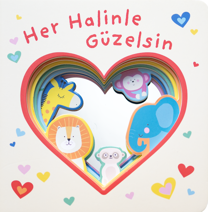 Aynalı Kitap - Her Halinle Güzelsin - Ciltli