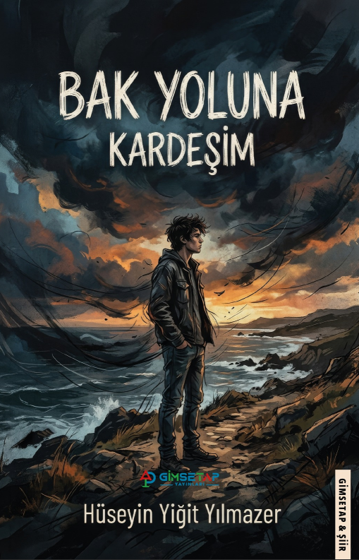 Bak Yoluna Kardeşim