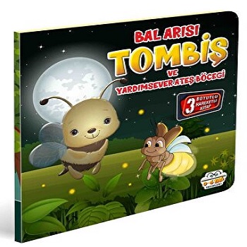 Bal Arısı Tombiş ve Yardımsever Ateş Böceği
