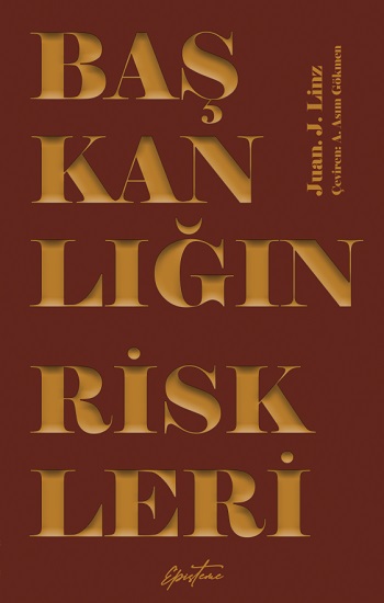 Başkanlığın Riskleri
