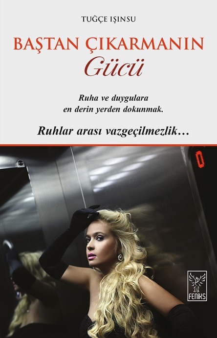 Baştan Çıkarmanın Gücü
