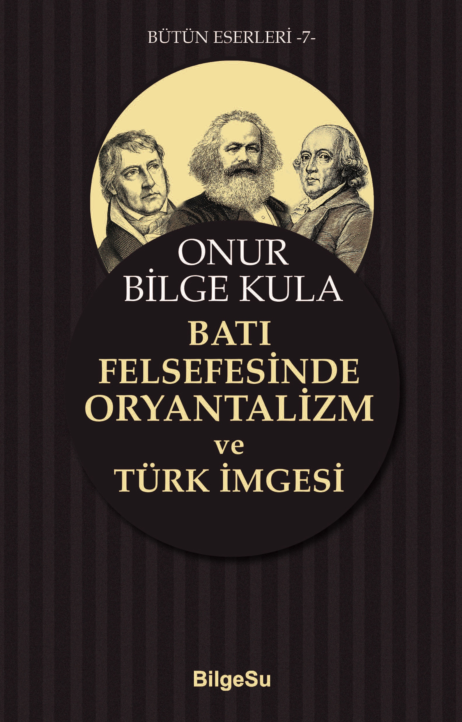 Batı Felsefesinde Oryantalizm Ve Türk İmgesi