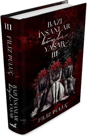 Bazı İnsanlar Böyle Yaşar 3  (Ciltli)