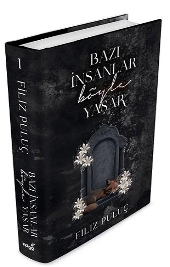 Bazı İnsanlar Böyle Yaşar (Ciltli)