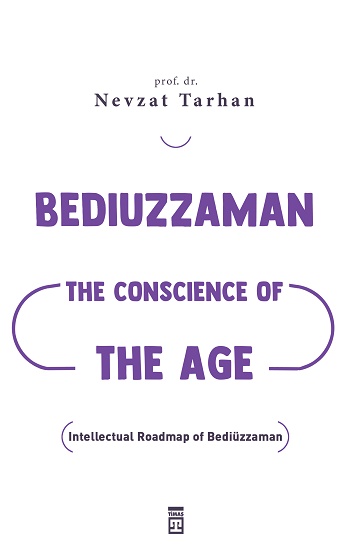 Bediuzzaman - The Conscience Of The Age