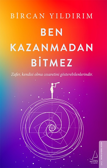 Ben Kazanmadan Bitmez