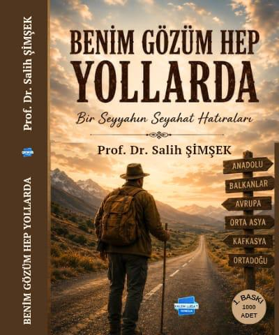 Benim Gözüm Hep Yollarda