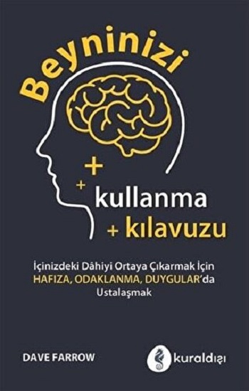 Beyninizi Kullanma Kılavuzu