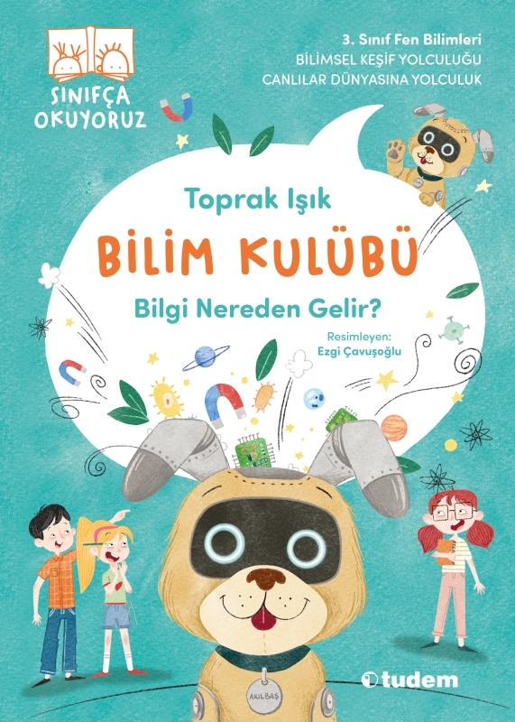 Bilim Kulübü - Bilgi Nereden Gelir?
