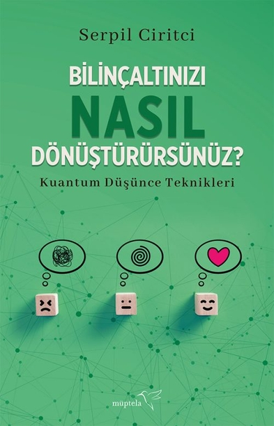 Bilinçaltınızı Nasıl Dönüştürürsünüz?