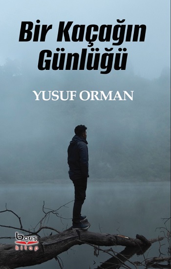 Bir Kaçağın Günlüğü