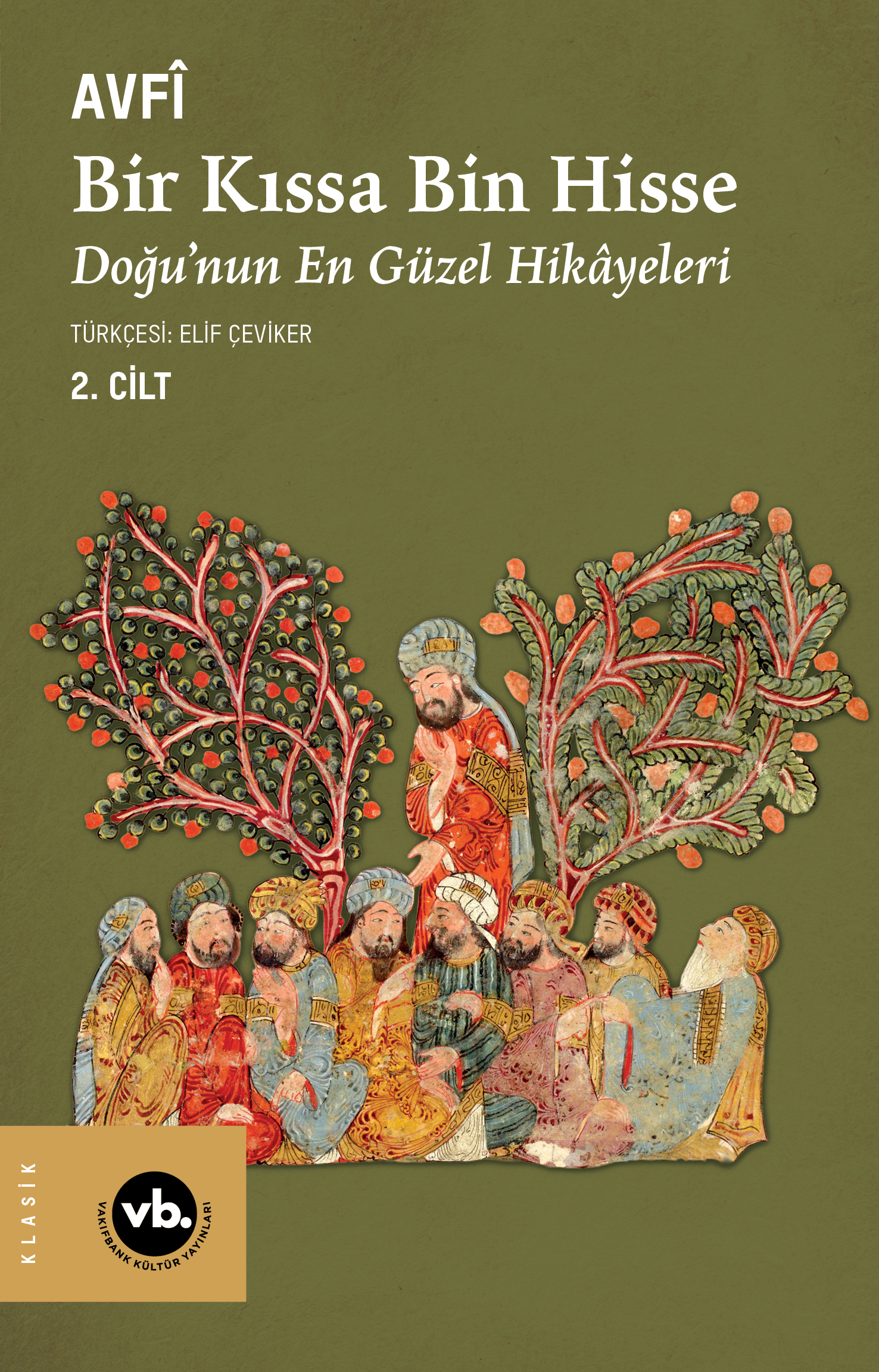 Bir Kıssa Bin Hisse 2. Cilt