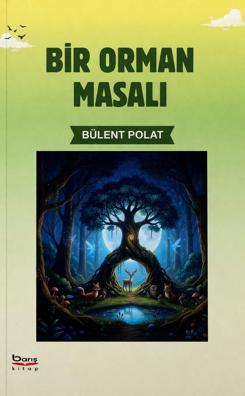 Bir Orman Masalı