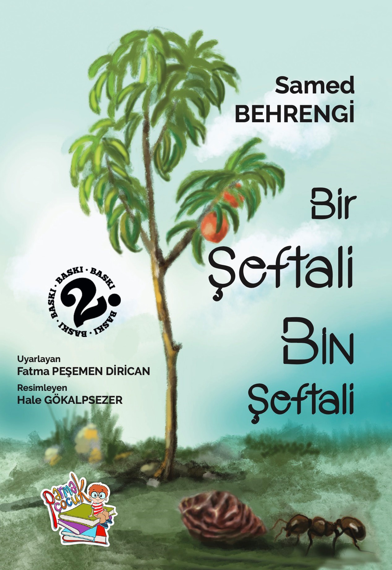 Bir Şeftali Bin Şeftali
