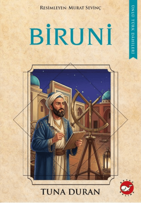 Biruni - Ünlü Türk Dahileri