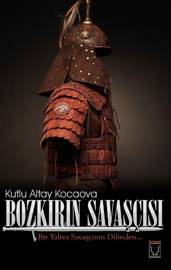 Bozkırın Savaşçısı