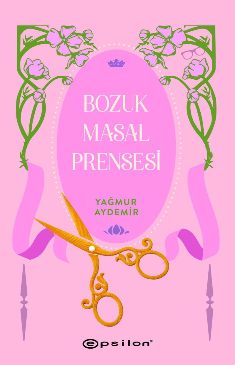 Bozuk Masal Prensesi
