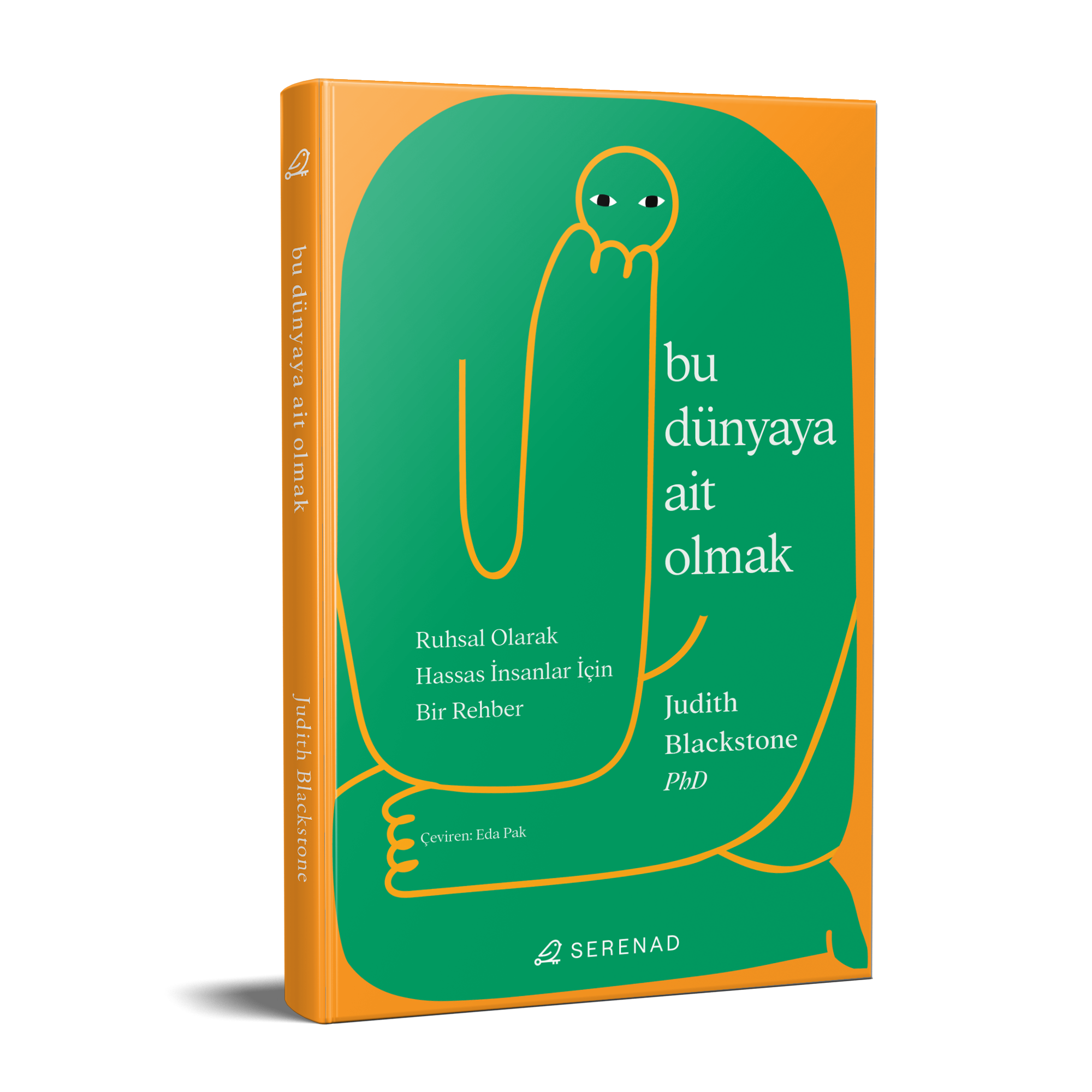 Bu Dünyaya Ait Olmak