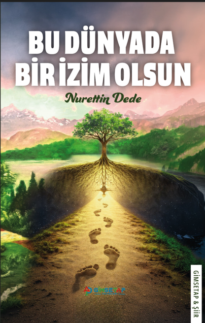 Bu Dünyada Bir İzim Olsun