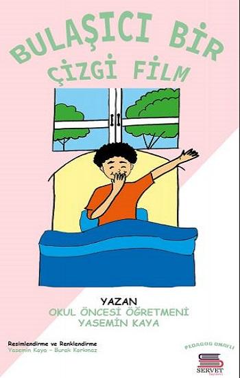 Bulaşıcı Bir Çizgi Film