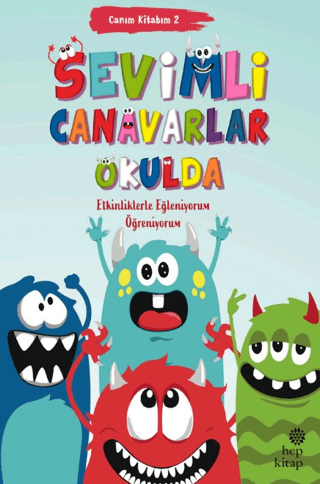 Canım Kitabım 2 - Sevimli Canavarlar Okulda