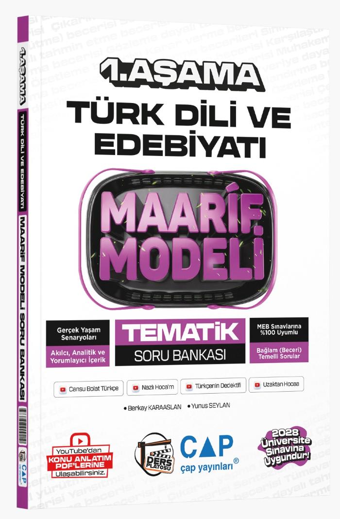 Çap Yayınları Üniversiteye Hazırlık Türk Dili ve Edebiyatı Ders Platosu Maarif Modeli Tematik Soru Bankası 1. Aşama