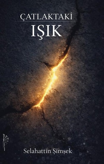 Çatlaktaki Işık