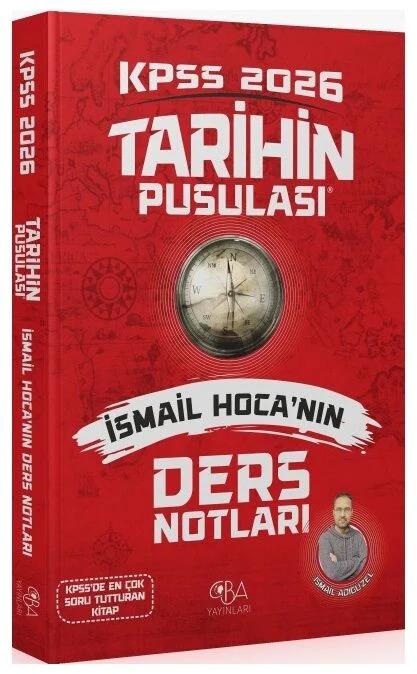 CBA Yayınları 2026 KPSS Tarihin Pusulası Ders Notları - İsmail Adıgüzel