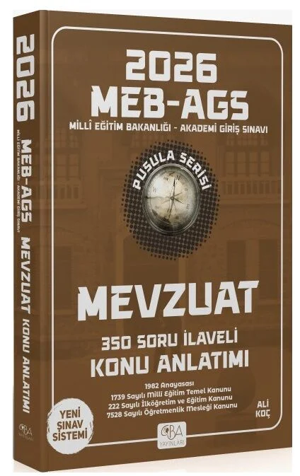 CBA Yayınları 2026 MEB-AGS Mevzuat Konu Anlatımı Pusula Serisi - Ali Koç