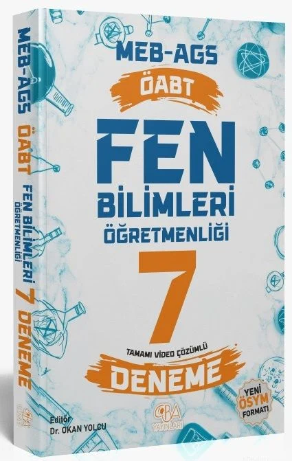 CBA Yayınları ÖABT MEB-AGS Fen Bilimleri Öğretmenliği 7 Deneme Çözümlü