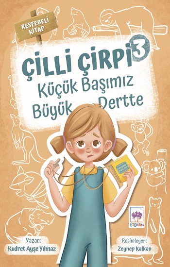 Çilli Çirpi 3 - Küçük Başımız Büyük Dertte