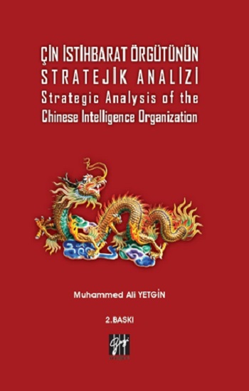 Çin İstihbarat Örgütünün Stratejik Analizi