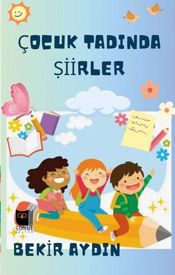 Çocuk Tadında Şiirler