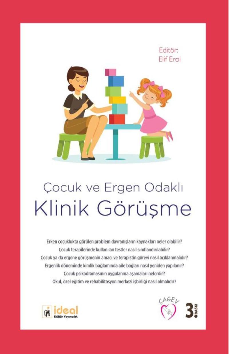 Çocuk ve Ergen Odaklı Klinik Görüşme