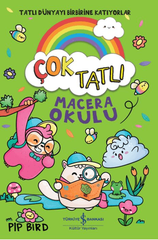 Çok Tatlı - Macera Okulu