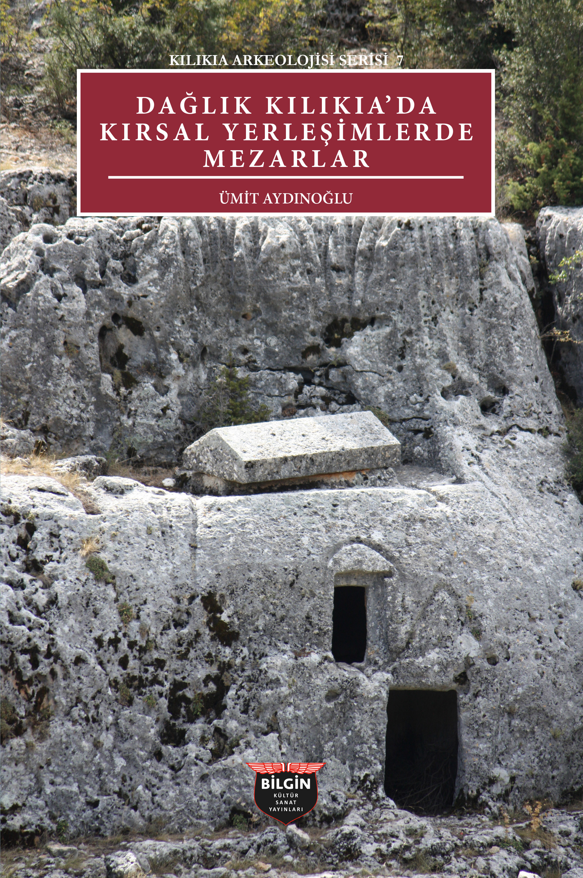 Dağlık Kılıkıa’da Kırsal Yerleşimlerde Mezarlar