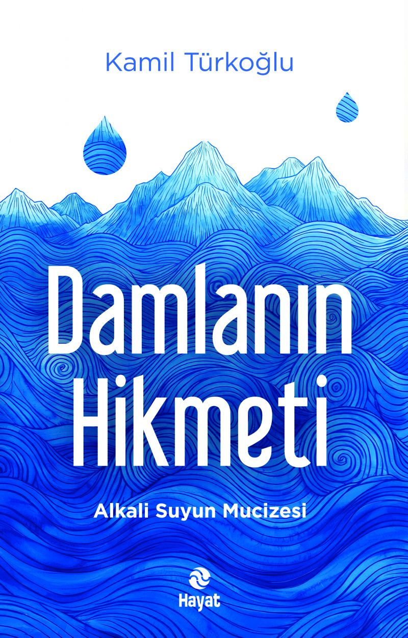 Damlanın Hikmeti