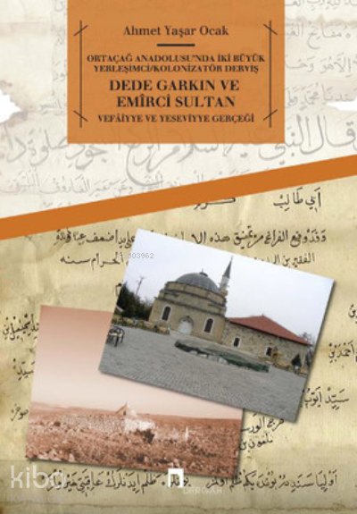 Dede Garkın ve Emirci Sultan