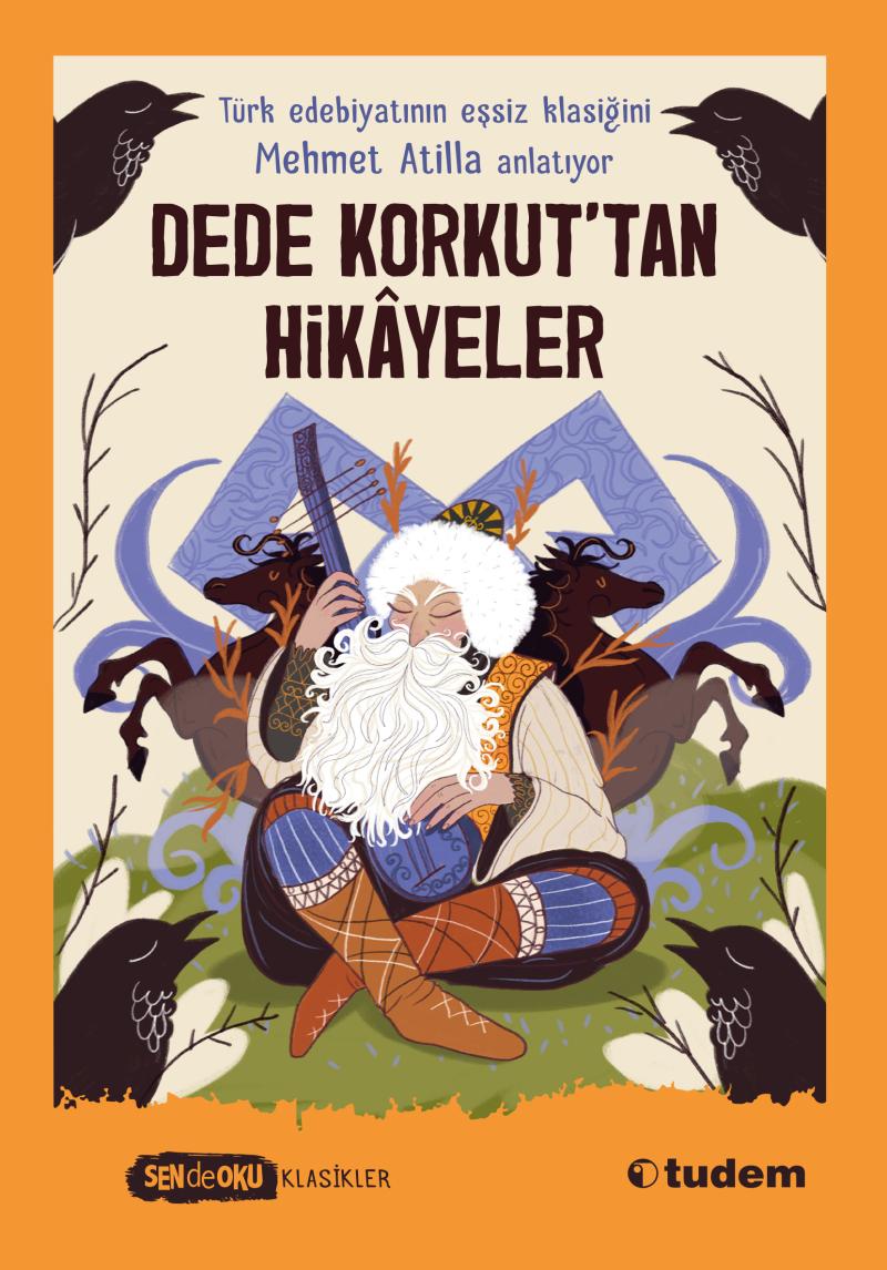 Dede Korkut’tan Hikayeler