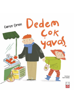 Dedem Çok Yavaş