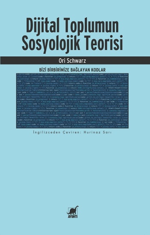 Dijital Toplumun Sosyolojik Teorisi