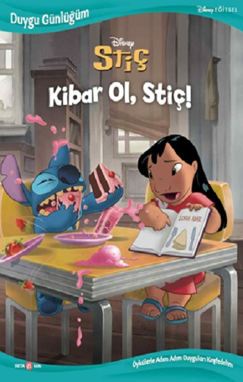 Disney-Duygu Günlüğüm Stiç Kibar Ol, Stiç!