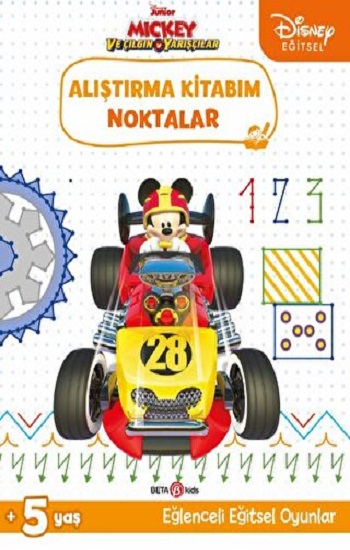 Disney Eğitsel Mickey ve Çılgın Yarışçılar Alıştırma Kitabım Noktalar