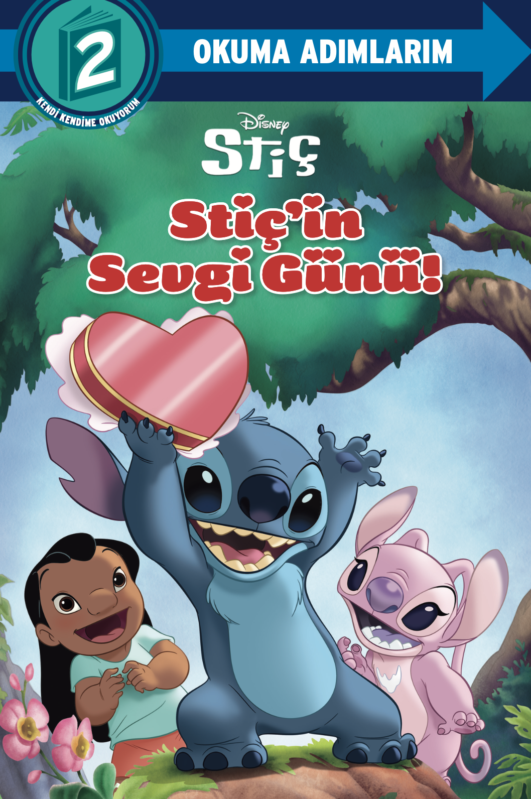 Disney Okuma Adımlarım - 2.Adım - Stiç - Stiç’in Sevgi Günü!