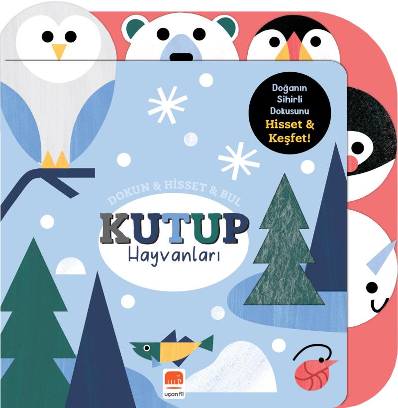 Dokun & Hisset & Bul Kutup Hayvanları  (Boardbook)