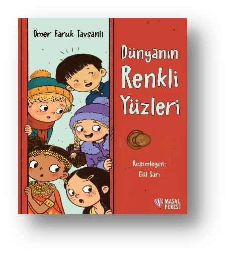 Dünyanın Renkli Yüzleri