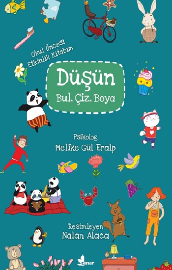 Düşün, Bul, Çiz, Boya (Okul Öncesi Etkinlik Kitabım)