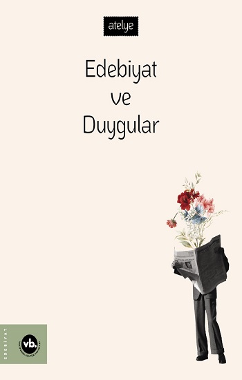 Edebiyat ve Duygular