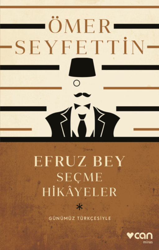 Efruz Bey - Seçme Hikayeler (Günümüz Türkçesiyle)